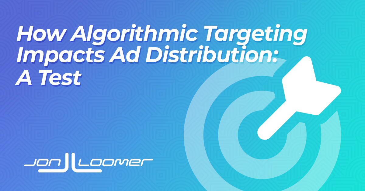 Algorithmic Audience Targeting Test