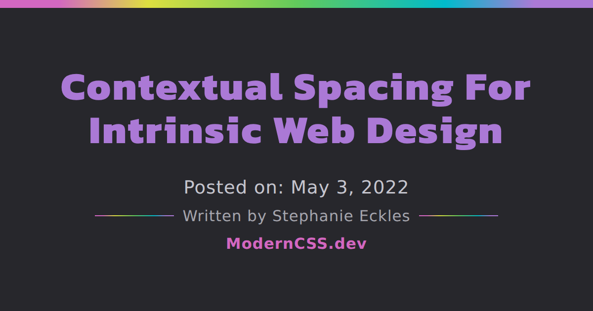 Contextual Spacing For Intrinsic Web Design